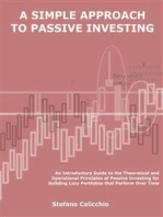 A simple approach to passive investing: An Introductory Guide to the Theoretical and Operational Principles of Passive Investing for Building Lazy Portfolios that Perform Over Time