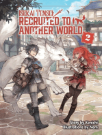 Isekai Tensei: Recruited to Another World Volume 2