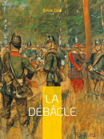 La Débâcle: Le dix-neuvième roman de la série des Rougon-Macquart