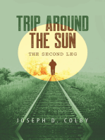 Trip Around the Sun: Second Leg