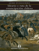 Ideario y ruta de la emancipación chilena