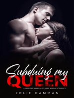 Subduing my Queen - Arranged Marriage Dark Mafia Romance: Mob Love, #3