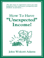 How to Have “Unexpected” Income!