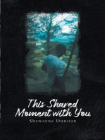 This Shared Moment with You