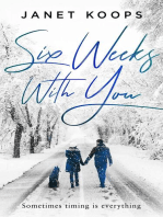 Six Weeks With You: Lost and Found Family, #1