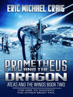 Prometheus and the Dragon: Atlas and the Winds, #2