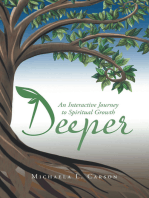 Deeper: An Interactive Journey to Spiritual Growth