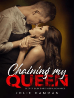Chaining my Queen - Secret Baby Dark Mafia Romance: Mob Love, #4