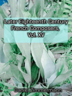 Later Eighteenth Century French Composers, Vol. XV