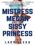Mistress Megan and the Sissy Princess 1