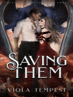 Saving Them: Unleashing Hell, #3