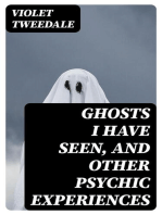 Ghosts I Have Seen, and Other Psychic Experiences