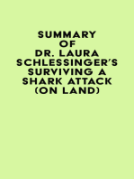 Summary of Dr. Laura Schlessinger's Surviving a Shark Attack (On Land)