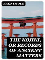 The Kojiki, or Records of Ancient Matters