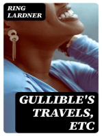 Gullible's Travels, Etc