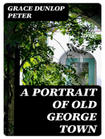 A Portrait of Old George Town