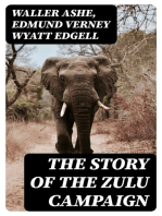 The Story of the Zulu Campaign