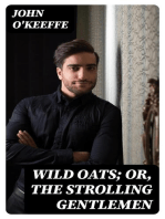 Wild Oats; or, The Strolling Gentlemen