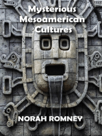 Mysterious Mesoamerican Cultures