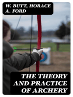 The Theory and Practice of Archery