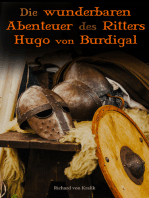 Die wunderbaren Abenteuer des Ritters Hugo von Burdigal: Historischer Roman