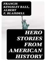 Hero Stories from American History: For Elementary Schools