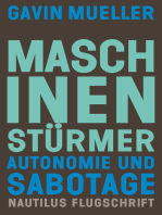 Maschinenstürmer: Autonomie und Sabotage