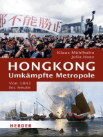 Hongkong: Umkämpfte Metropole: Von 1841 bis heute