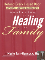 Behind Every Closed Door: Healing the Family