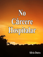 No Cárcere Hospitalar