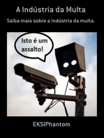 A Indústria Da Multa