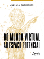 Do Mundo Virtual ao Espaço Potencial