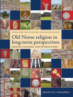 Old Norse Religion in Long-Term Perspectives: Origins, Changes & Interactions