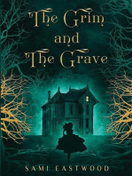 The Grim and The Grave