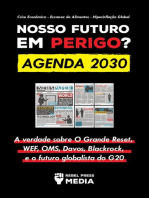 Nosso Futuro em Perigo? Agenda 2030: A verdade sobre O Grande Reset, WEF, OMS, Davos, Blackrock, e o futuro globalista do G20  Crise Econômica - Escassez de Alimentos - Hiperinflação Global