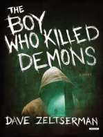 The Boy Who Killed Demons: A Novel