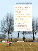 Brilliant Orange: The Neurotic Genius of Dutch Soccer