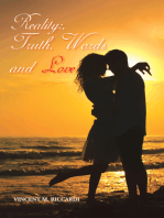 Reality: Truth, Words and Love