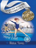 Dance is the Secret Event: Perfect Balance Gymnastics Series, #3