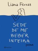 Sede de me beber inteira: Poemas