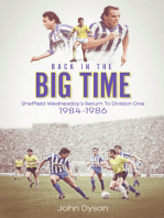 Back in the Big Time!: Sheffield Wednesday’s Return to Division One, 1984-86