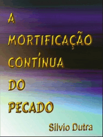 A Mortificação Contínua Do Pecado