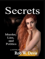 Secrets -Murder, Lies, and Politics