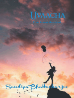 Uvaacha: From Beyond the Crowd