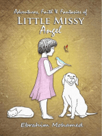 Adventures, Faith & Fantasies of Little Missy Angel