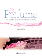 Grandes Obras de Manualidades. El perfume: Los secretos de la elaboración del perfume