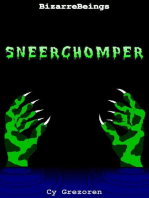 Sneerchomper