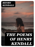 The Poems of Henry Kendall: With Biographical Note by Bertram Stevens