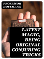 Latest Magic, Being original conjuring tricks