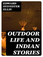 Outdoor Life and Indian Stories